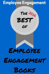 Best of 2016 Employee Engagement Books
