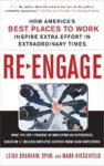 Re-Engage: How America's Best Places to Work Inspire Extra Effort in Extraordinary Times  – Leigh Branham and Mark Hirschfeld